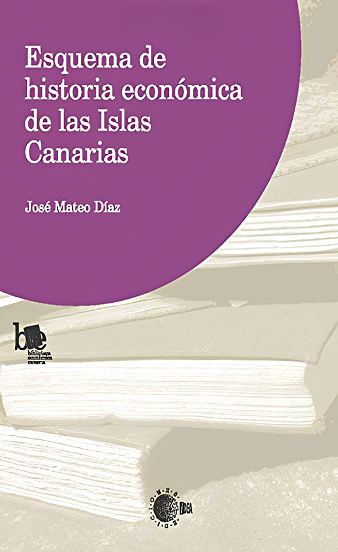Esquema de historia económica de las islas Canarias