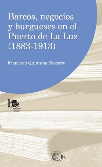 Barcos, negocios y burgueses en el Puerto de La Luz (1883-1913)