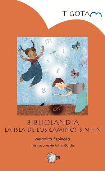 Bibliolandia. La isla de los caminos sin fin