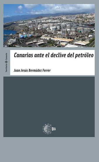 Canarias ante el declive del petróleo