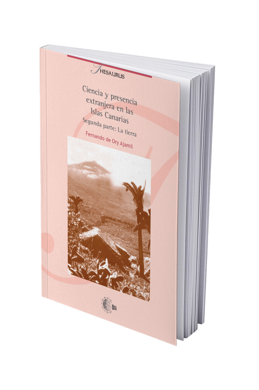 La tierra. Ciencia y presencia extranjera en las islas canarias