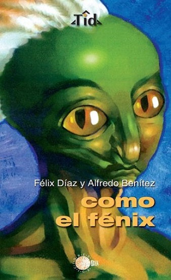 Como el Fénix