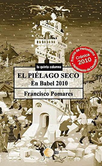 El piélago seco. En babel 2010