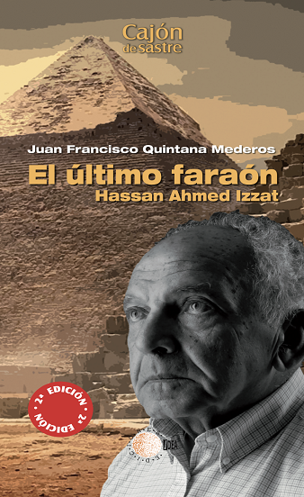 El último faraón Hassan Ahmed Izzat