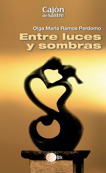 Entre luces y sombras