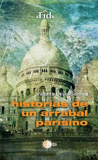 Historias de un arrabal parisino