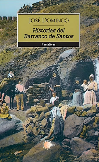 Historias del barranco de santos