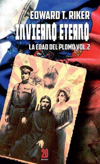 INVIERNO ETERNO. LA EDAD DEL PLOMO VOL.2