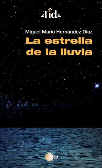 La estrella de la lluvia