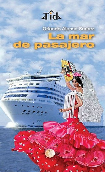 La Mar De Pasajero