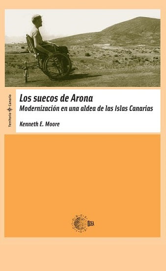 Los suecos de Arona. Modernización en una aldea de las Islas Canarias
