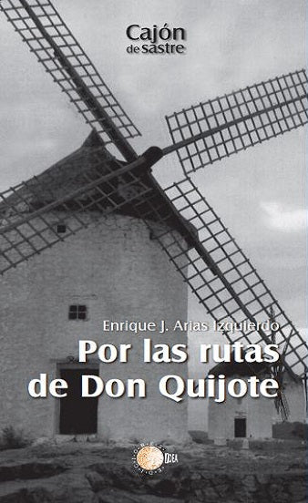 Por las rutas de Don Quijote