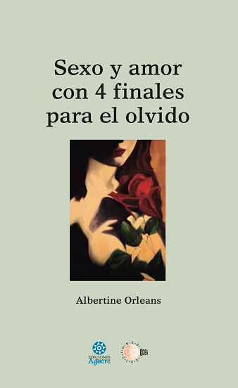 Sexo y amor con 4 finales para el olvido