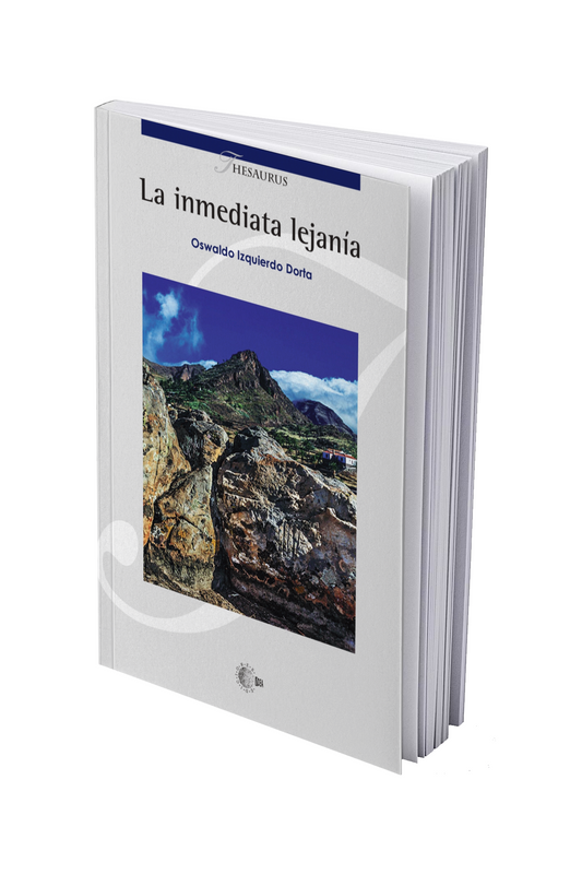 La inmediata lejanía