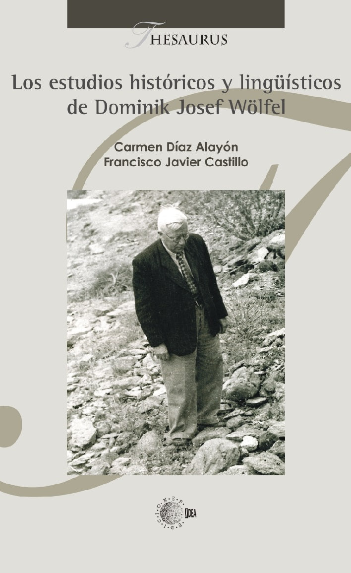 Los estudios históricos y lingüísticos de Dominik Josef Wölfel