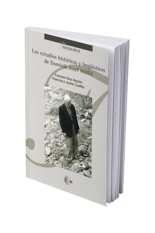 Los estudios históricos y lingüísticos de Dominik Josef Wölfel