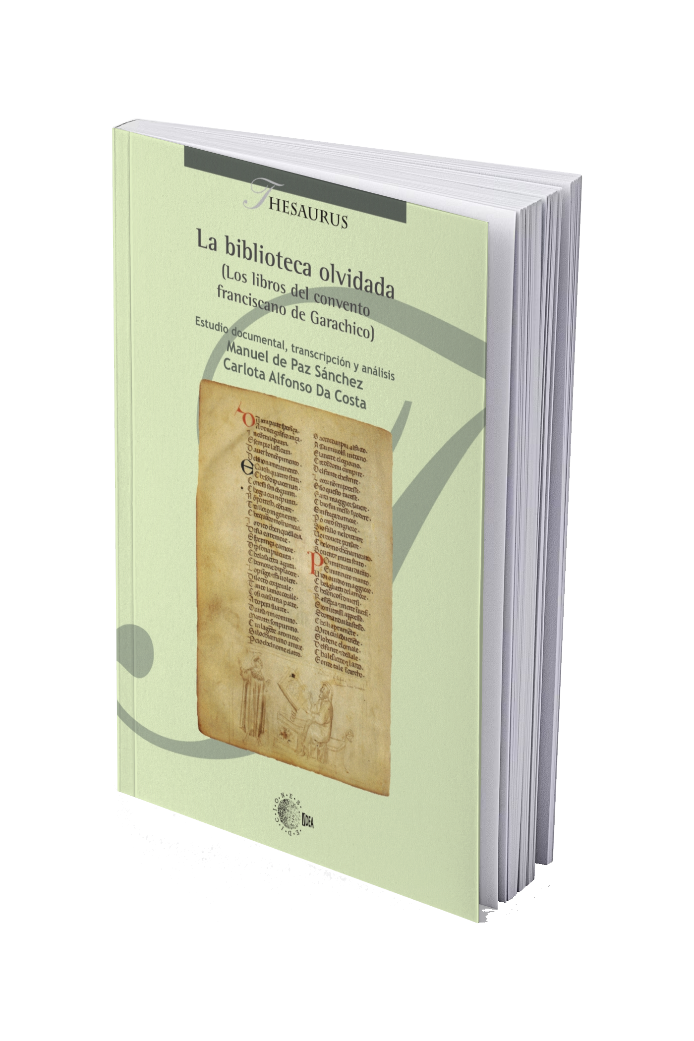 La biblioteca olvidada. (Los libros del convento franciscano de Garachico)