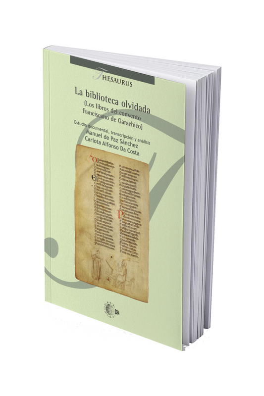 La biblioteca olvidada. (Los libros del convento franciscano de Garachico)