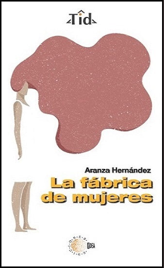 La fábrica de mujeres