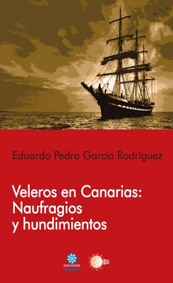 Veleros en Canarias: Naufragios y hundimientos