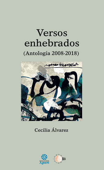 Versos enhebrados (Antología 2008-2018)