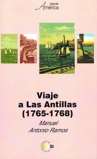 Viaje A Las Antillas (1765-1768)