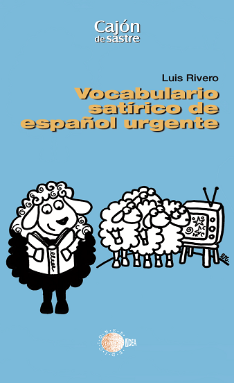 Vocabulario satírico español urgente
